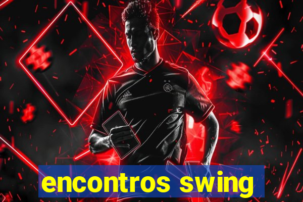 encontros swing